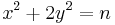 x^{2}+2y^{2}=n