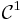 {\mathcal  {C}}^{1}